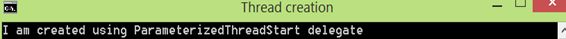 Using ParameterizedThreadStart delegate
