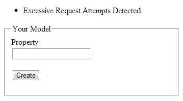 // Displays your form initially public ActionResult YourPage()   {        return View(new TestModel()); }  [HttpPost] [PreventSpam] public ActionResult YourPage(TestModel yourModel)   {        // If your Model was valid - output that it was successful!        if (ModelState.IsValid)        {               return Content("Success!");        }        // Otherwise return the model to the View        else        {               return View(yourModel);        } }