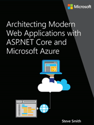Architecting Modern Web Applications with ASP.NET Core and Microsoft Azure