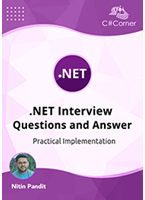 .NET Interview Questions and Answer: Practical Implementation