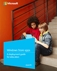 Windows Store apps: A deployment guide for education
