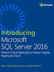 Introducing Microsoft SQL Server 2016