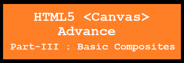 HTML5 Canvas Basic Composite.png