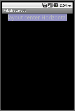 layout align centerHorizontal