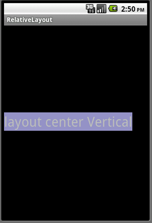 layout align centerVertical