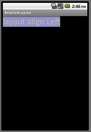 layout align ParentLeft