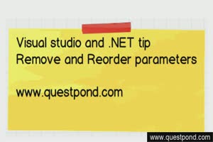 Visual studio and .NET tip 10:- Remove and reorder parameters