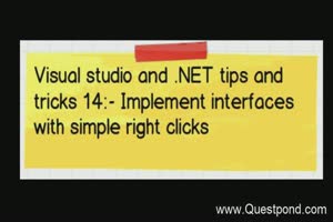 Visual studio and .NET tips and tricks 14:- Implement interfaces with just a right click