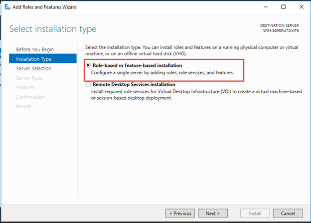 Role based or feature-based installation