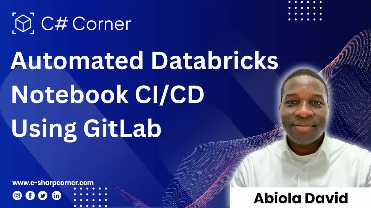 Automated Databricks Notebook CI/CD Using GitLab