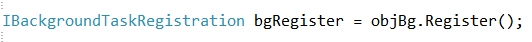 BackgroundTaskRegistration 