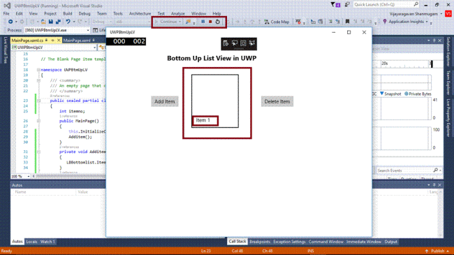 int itemno; public MainPage() { this.InitializeComponent(); Additem(); } private void Additem() { LBBottomlist.Items.Add("Item " + (++itemno)); } private void Delitem() { int selectedIndex = LBBottomlist.SelectedIndex; LBBottomlist.Items.Remove(LBBottomlist.SelectedItem); if (selectedIndex < LBBottomlist.Items.Count) { LBBottomlist.SelectedIndex = selectedIndex; } }