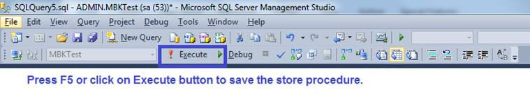 Store Procedure In SQL Server